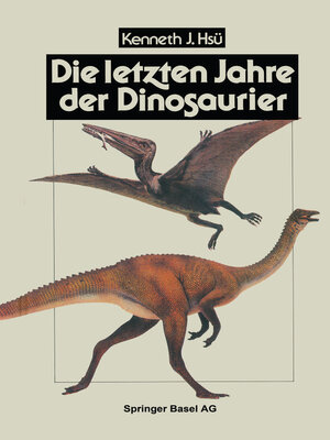 cover image of Die letzten Jahre der Dinosaurier